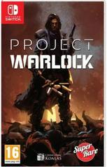 Project Warlock - PAL Nintendo Switch