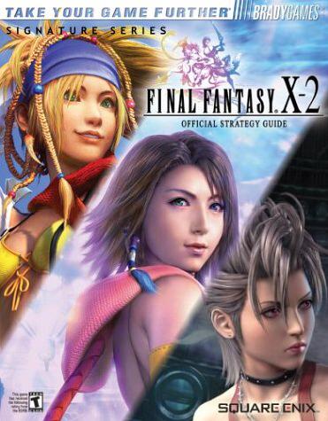 Final Fantasy X-2 [BradyGames] - Strategy Guide