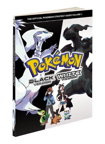 Pokemon Black & Pokemon White Volume 1 - Strategy Guide