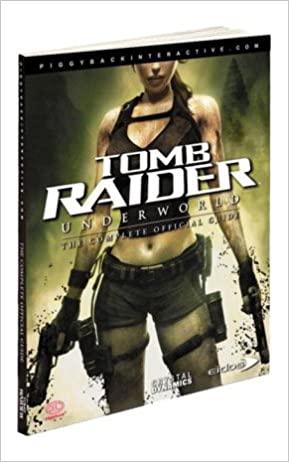 Tomb Raider Underworld [Piggyback] - Strategy Guide