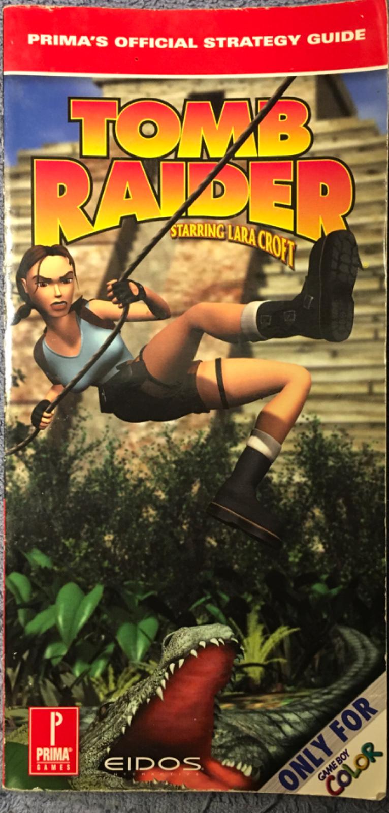 Tomb Raider Staring Laura Croft [Prima] - Strategy Guide