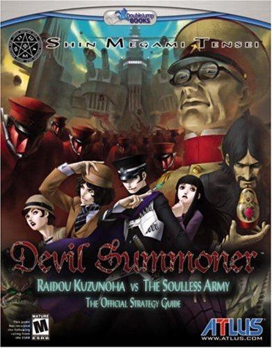 Shin Megami Tensei: Devil Summoner: Raidou Kuzunoha vs. the Soulless Army [DoubleJump] - Strategy Guide